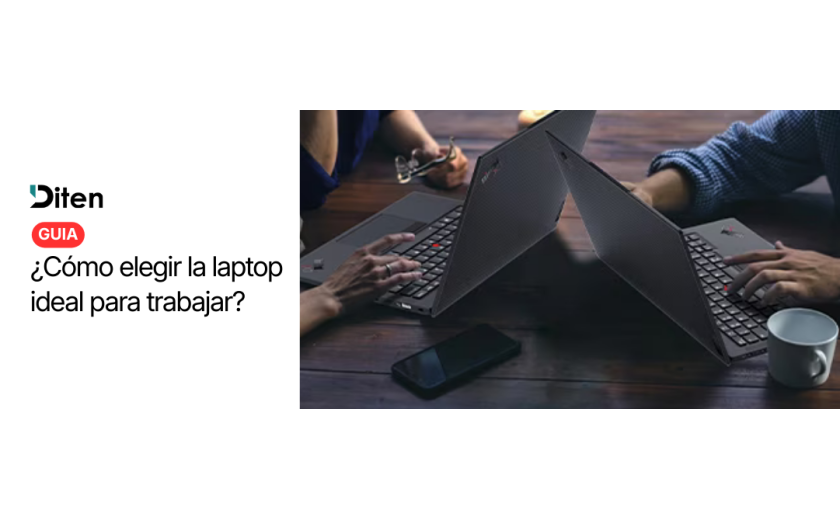 GUÍA: Cómo elegir la laptop ideal para trabajar en 2026